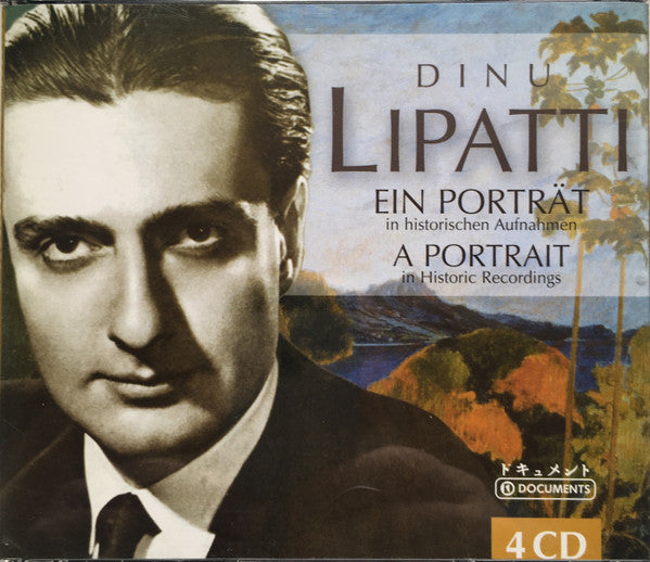 Dinu Lipatti : Ein Porträt In Historischen Aufnahmen (4xCD, Comp)