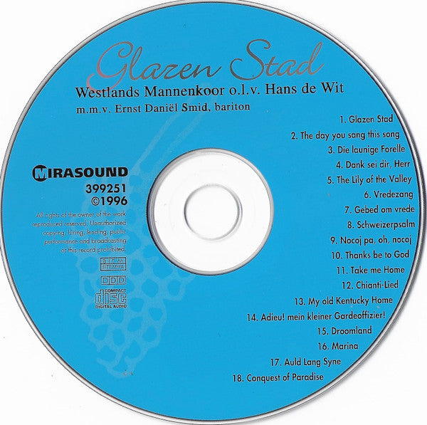 Westlands Mannenkoor o.l.v. Hans de Wit (3) : Glazen Stad (CD, Album)