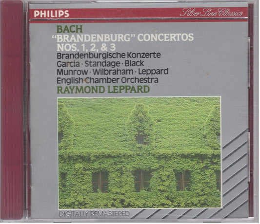 Johann Sebastian Bach - English Chamber Orchestra, Raymond Leppard : The "Brandenburg" Concertos Nos. 1, 2 & 3 (CD, Album, RE, RM)