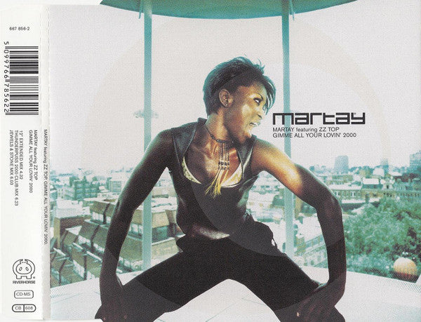 Martay Featuring ZZ Top : Gimme All Your Lovin' 2000 (CD, Maxi)