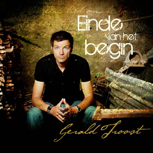 Gerald Troost : Einde Van Het Begin (2xCD, Comp)