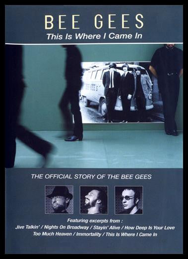 Bee Gees : This Is Where I Came In - The Official Story Of The Bee Gees (DVD-V, PAL)