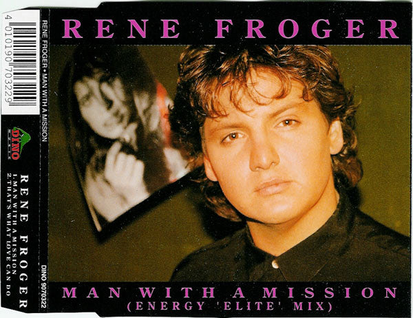 René Froger : Man With A Mission (Energy 'Elite' Mix) (CD, Maxi)