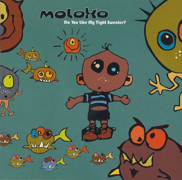 Moloko : Do You Like My Tight Sweater? (CD, Album, RE)