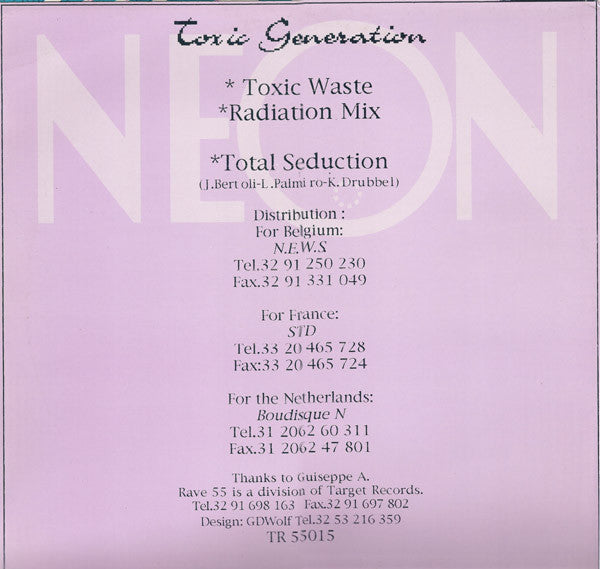 Neon : Toxic Generation (12", Maxi)