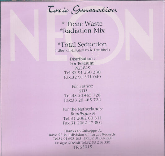 Neon : Toxic Generation (12", Maxi)
