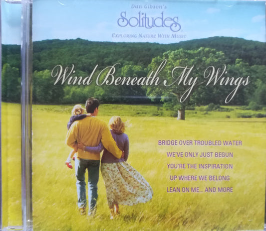 Dan Gibson, Richard Evans (4) : Wind Beneath My Wings (CD, Album)