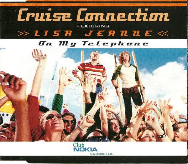 Cruise Connection Featuring Lisa Jeanne : On My Telephone (CD, Maxi)