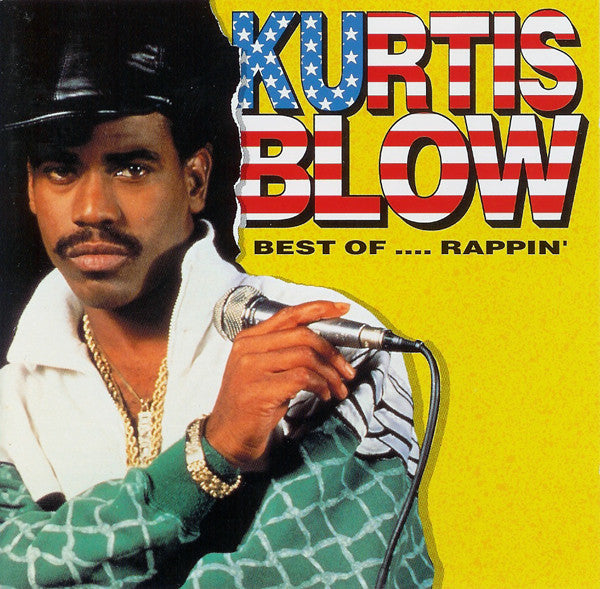 Kurtis Blow : Best Of ....Rappin' (CD, Comp, RE)