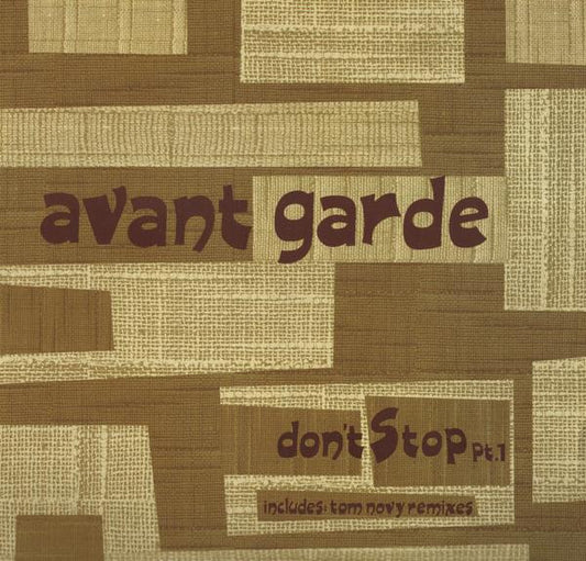 Avant Garde : Don't Stop Pt.1 (12")