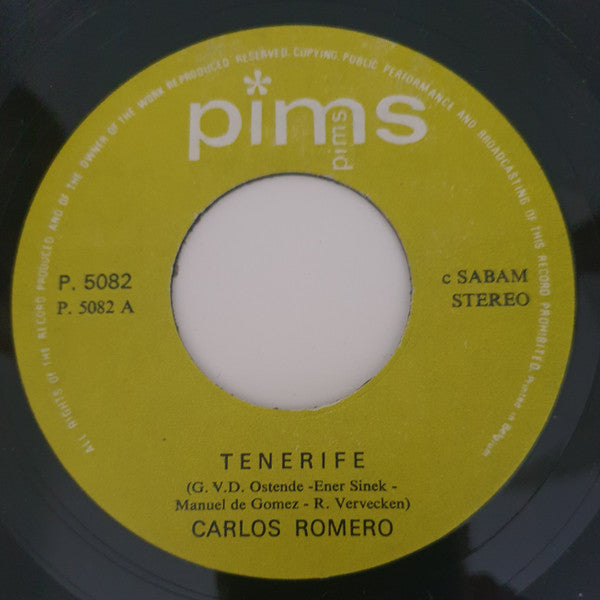 Carlos Romero (5) : Tenerife/ Tú, La Playa Y El Sol (7", Single,  Al)