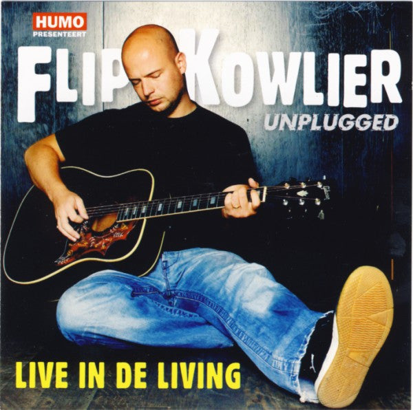 Flip Kowlier : Live In De Living (CD, Album, Enh)