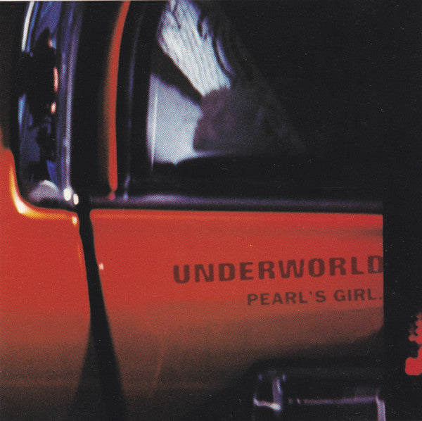 Underworld : Pearl's Girl (CD, EP, M/Print)