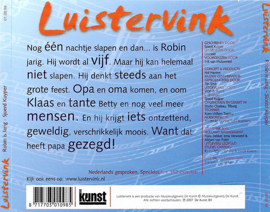 Sjoerd Kuyper voorgelezen door Erik van Muiswinkel met muziek van VOF De Kunst : Robin Is Jarig (2xCD)