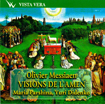 Olivier Messiaen, Юрий Диденко, Maria Parshina : Visions De L'Amen (CD, Album)