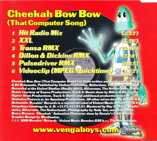 Vengaboys Featuring Cheekah : Cheekah Bow Bow (That Computer Song) (CD, Maxi, Enh)
