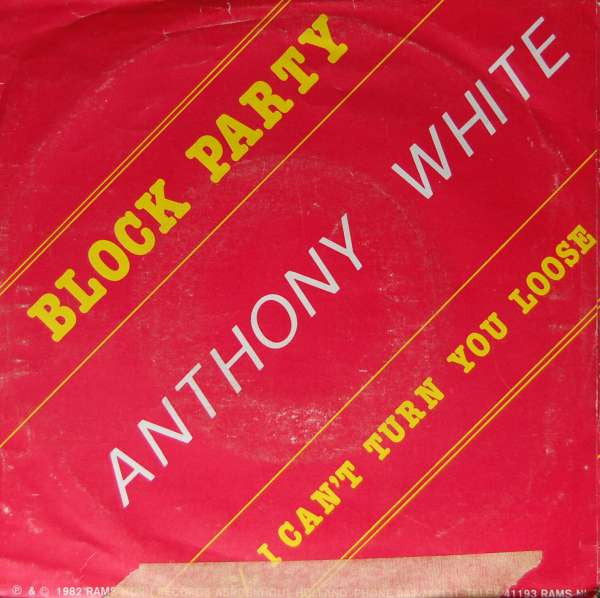 Anthony White : Block Party (7", Single)