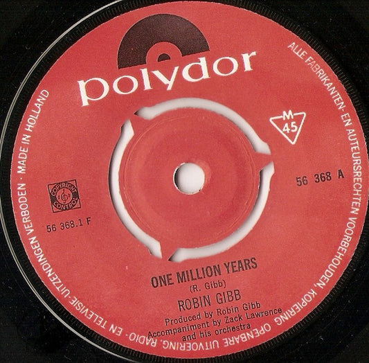 Robin Gibb : One Million Years (7", Single, Mono, 3-P)