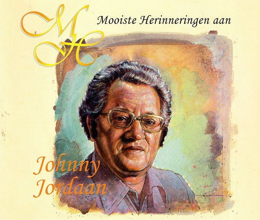 Johnny Jordaan : Mooiste Herinneringen Aan (2xCD, Comp, Fat)