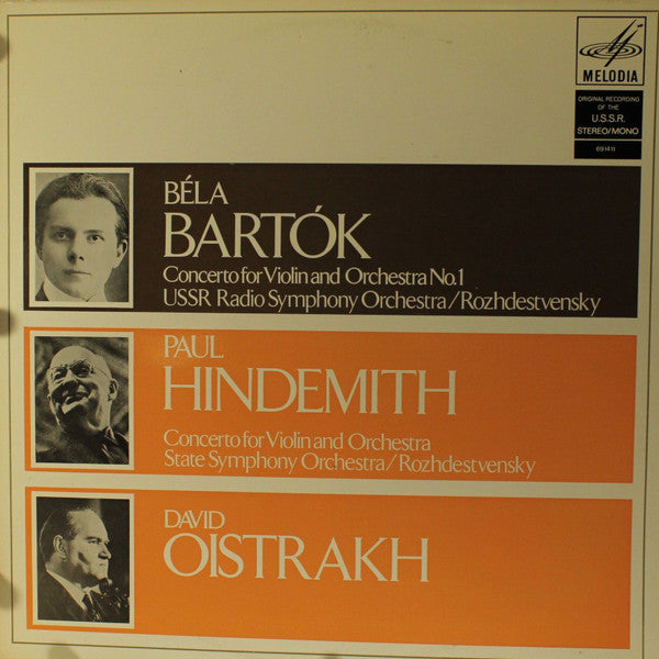 Béla Bartók, Paul Hindemith, David Oistrach, Russian State Symphony Orchestra, Большой Симфонический Оркестр Всесоюзного Радио, Gennadi Rozhdestvensky : Concerto For Violin And Orchestra No.1/ Concerto For Violin And Orchestra (LP, Gat)