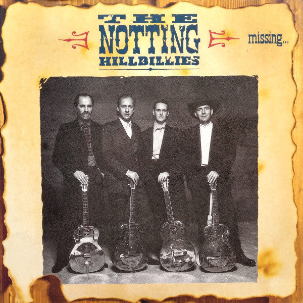 The Notting Hillbillies : Missing...Presumed Having A Good Time (LP, Album, M/Print)