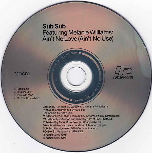 Sub Sub Featuring Melanie Williams : Ain't No Love (Ain't No Use) (CD, Single)