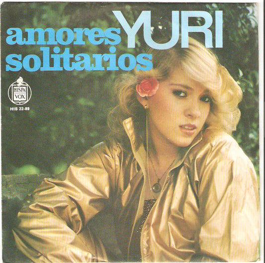 Yuri (3) : Amores Solitarios  (7")