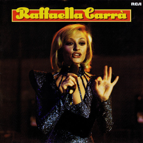 Raffaella Carrà : Raffaella Carrà (LP, Comp)