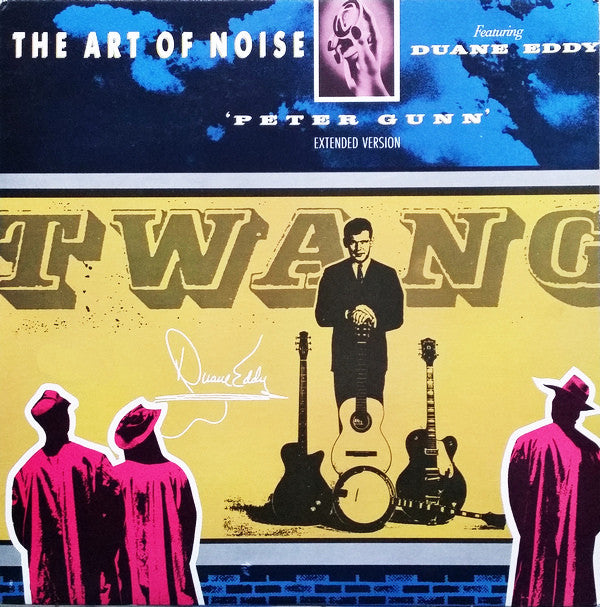 The Art Of Noise Featuring Duane Eddy : Peter Gunn (Extended Version) (12", Single)
