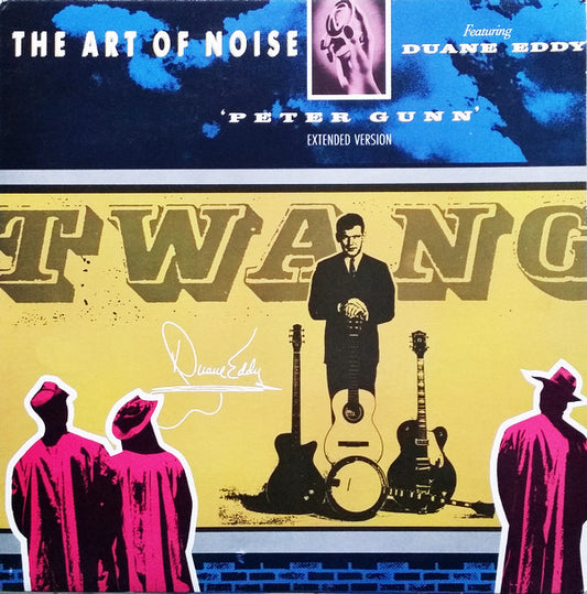 The Art Of Noise Featuring Duane Eddy : Peter Gunn (Extended Version) (12", Single)