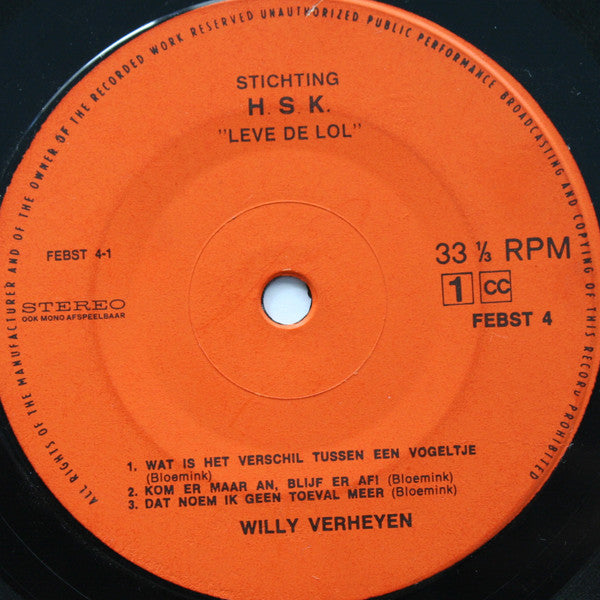 Willy Verheyen : Leve De Lol (7", EP, ora)