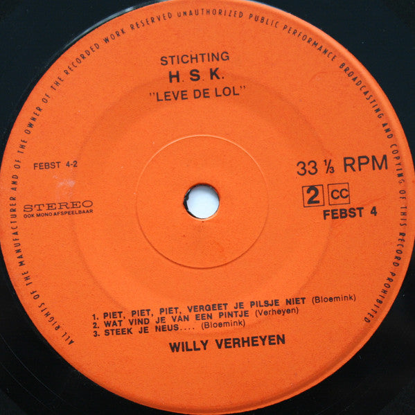 Willy Verheyen : Leve De Lol (7", EP, ora)