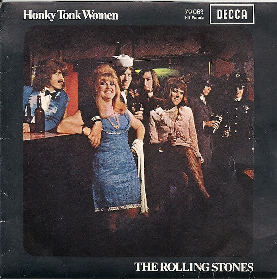 The Rolling Stones : Honky Tonk Women / You Can't Always Get What You Want (7", Single, Pri)