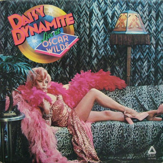 Daisy Dynamite : Daisy Dynamite Live At Oscar Wilde (LP, Album, Gat)