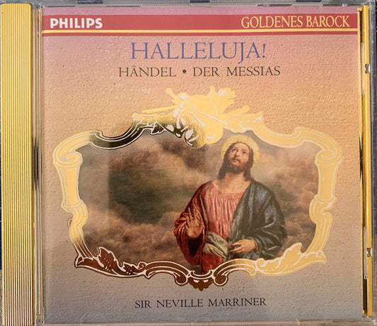 Georg Friedrich Händel - Sir Neville Marriner : Halleluja! - Der Messias (Ausschnitte) (CD, Gol)