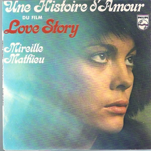 Mireille Mathieu : Une Histoire D'amour (7", EP, Mono, RE, Blu)