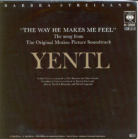 Barbra Streisand : The Way He Makes Me Feel (7", Single)