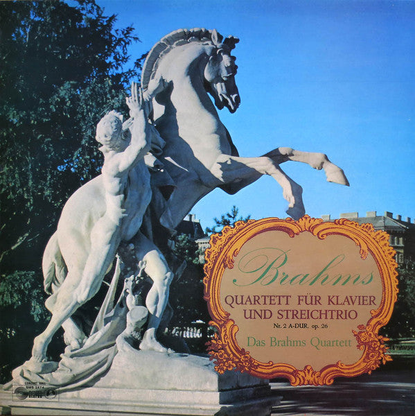 Johannes Brahms, The Brahms Quartet : Quartett Für Klavier Und Streichtrio Nr. 2 A-dur, Op. 26 (LP)