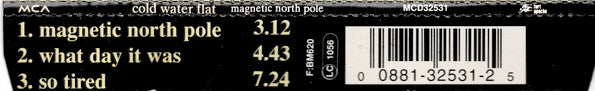 Cold Water Flat : Magnetic North Pole (CD, Maxi)