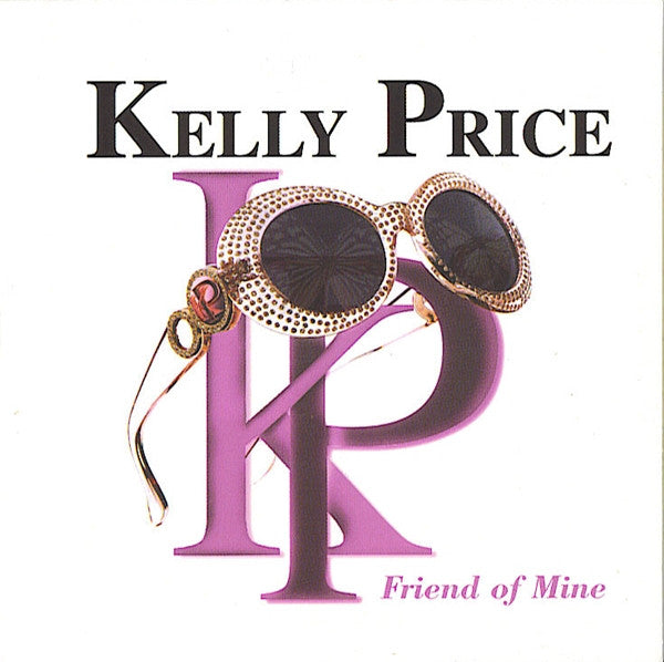 Kelly Price : Friend Of Mine (CD, Single)