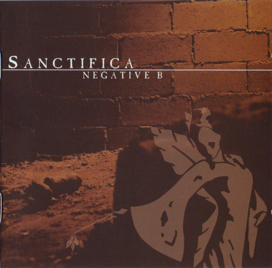 Sanctifica : Negative B (CD, Album)