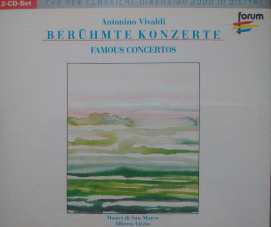 Antonio Vivaldi, Musici Di San Marco, Alberto Lizzio : Berühmte Konzerte - Famous Concertos (2xCD, Album, Comp)