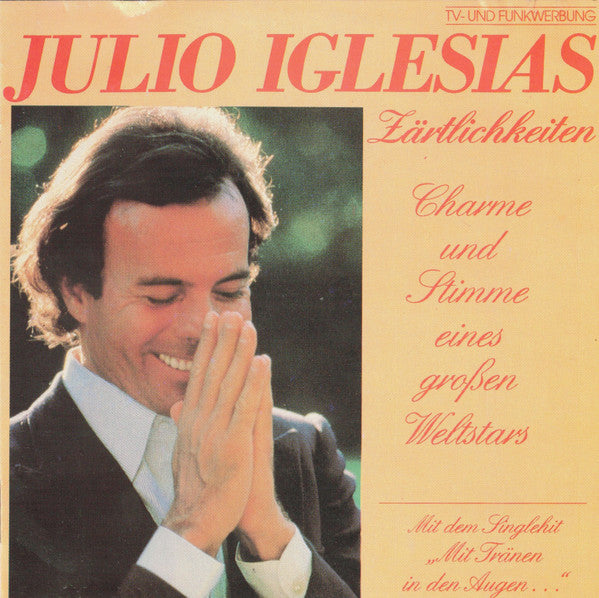 Julio Iglesias : Zärtlichkeiten (CD, Album, RE)