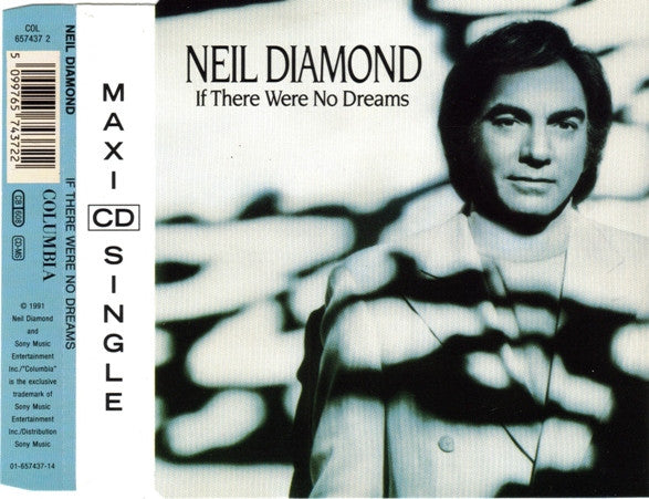 Neil Diamond : If There Were No Dreams (CD, Maxi)