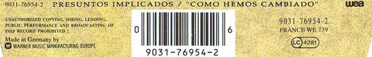 Presuntos Implicados : Como Hemos Cambiado (CD, Maxi)