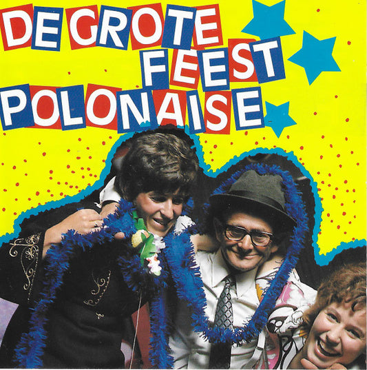 Unknown Artist : De Grote Feestpolonaise (CD, Album)