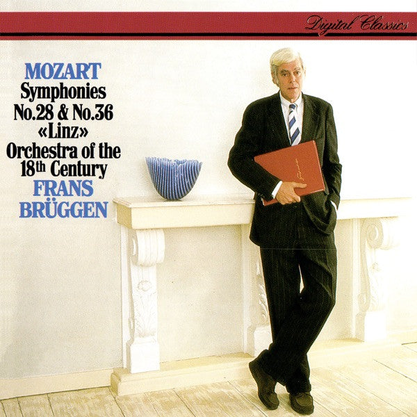 Wolfgang Amadeus Mozart, Orchestra Of The 18th Century, Frans Brüggen : Mozart Symphonies No. 28 & No. 36 "Linz" (CD, Album)