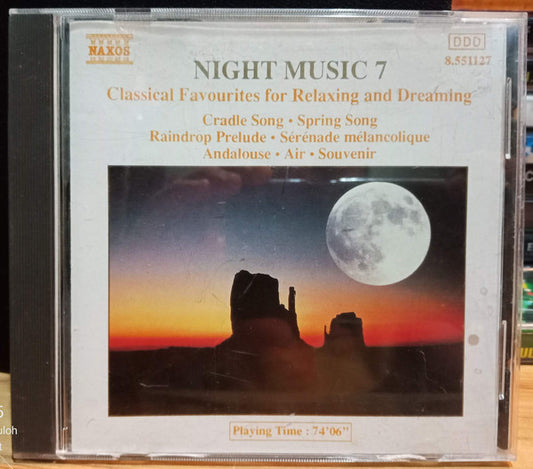 Various : Night Music 7 - Classical Favourites for Relaxing and Dreaming (CD, Comp)