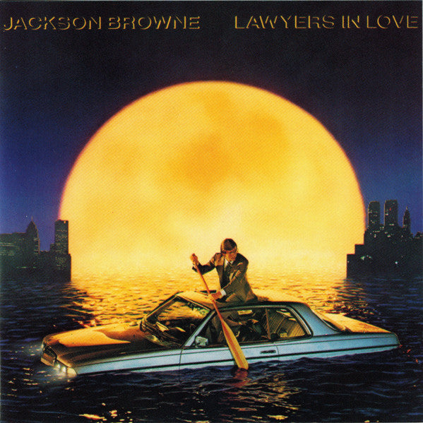 Jackson Browne : Lawyers In Love (CD, Album, RE)