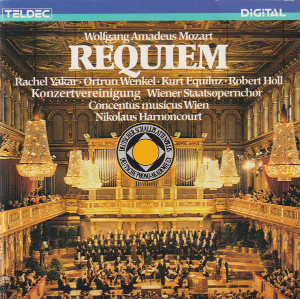 Wolfgang Amadeus Mozart, Rachel Yakar, Ortrun Wenkel, Kurt Equiluz, Robert Holl, Konzertvereinigung Wiener Staatsopernchor, Concentus Musicus Wien, Nikolaus Harnoncourt : Requiem (CD, Album, RE)